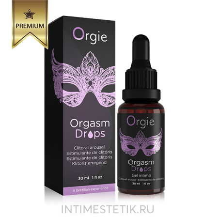 Оргазмический гель для клитора ORGIE ORGASM DROPS, 30 мл